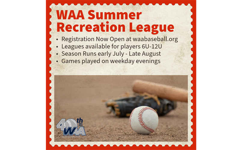 Registration is OPEN for Summer Recreation Leagues! T-Ball through Majors!